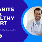 habits to a healthy heart